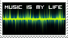 music is my life